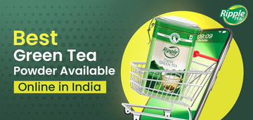 Best Green Tea Available Online in India