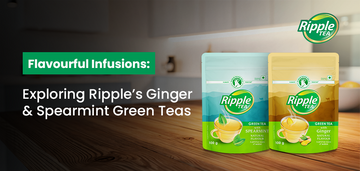 Flavourful Infusions: Exploring Ripple’s Ginger & Spearmint Green Teas
